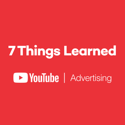 I’ve designed 100+ Youtube ads: Here are 7 things I learned